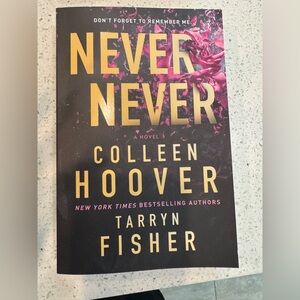 Never Never by Colleen Hoover and Tarryn Fisher